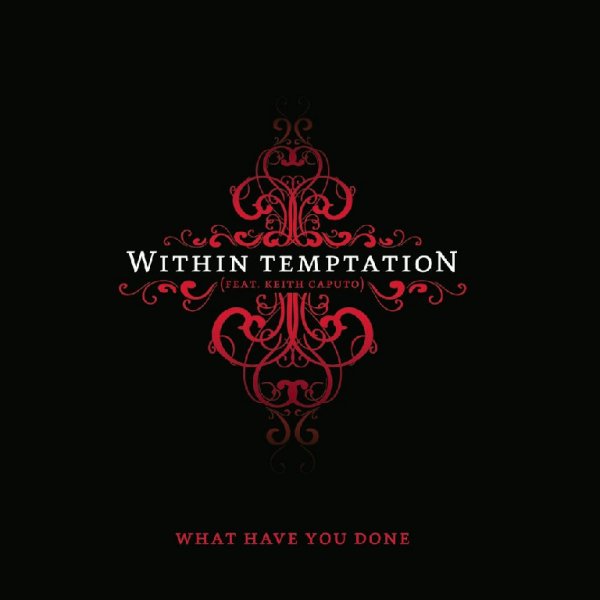 Within Temptation - What Have You Done (Rock Mix)