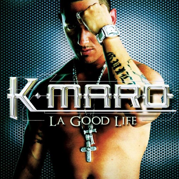 KMaro - La Good Life