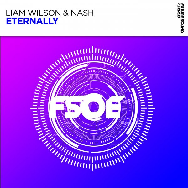 Liam Wilson &amp; Nash - Eternally (Extended Mix)