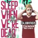 ITALO BROTHERS - SLEEP WHEN WE'RE DEAD (DA MAYH3M HARDSTYLE BOOTLEG EXTEENDED)