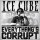 Ice Cube - Everythangs Corrupt