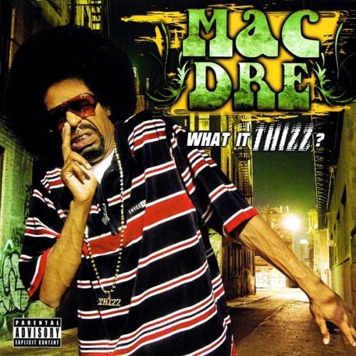 Mac Dre - Bosses Will Be Bosses (feat. Bueno, Mistah Fab & Rup Dog)