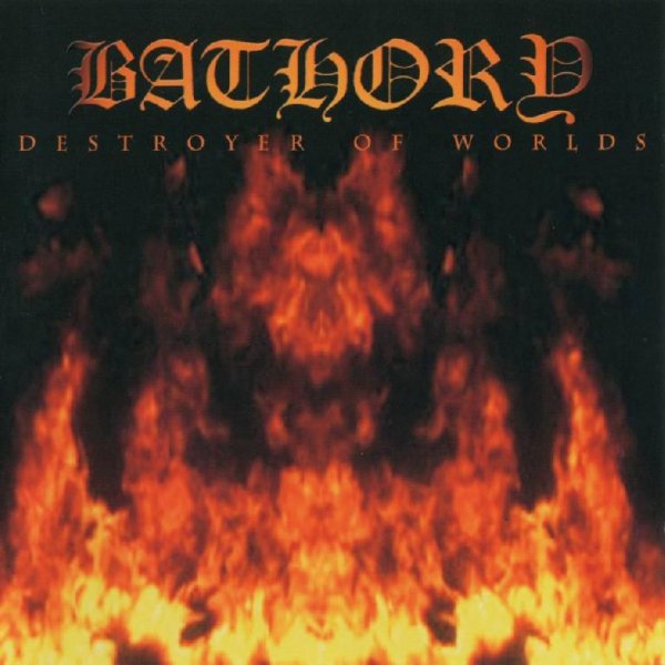 Bathory - Lake Of Fire