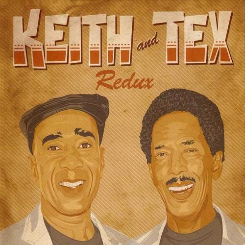 Keith & Tex - Leaving On That Train