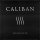 Caliban - Intoxicated