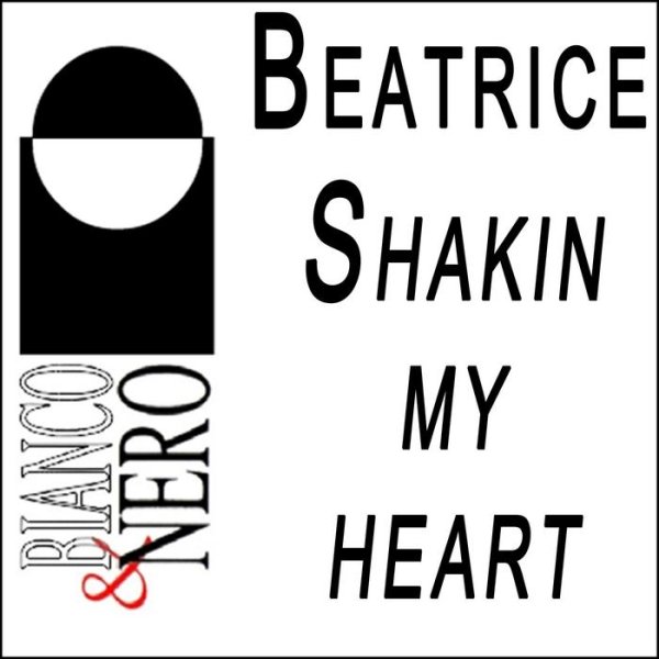 BEATRICE - Shakin' My Heart (Extended Club Mix)