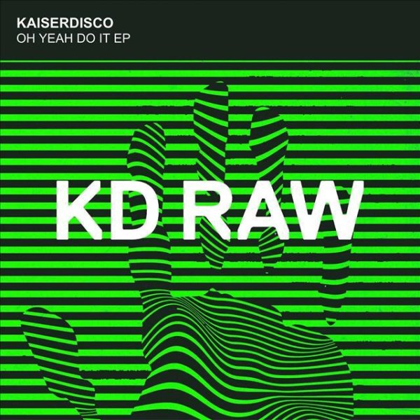 Kaiserdisco - Do It (Original Mix)