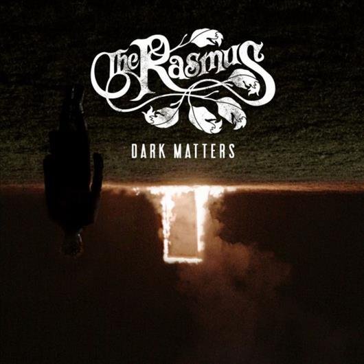 The Rasmus - Delirium