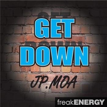 Jp.Moa - NOIZE, Get Down Original Mix