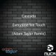 Cascada - Everytime We Touch (Adam Taylor Remix)