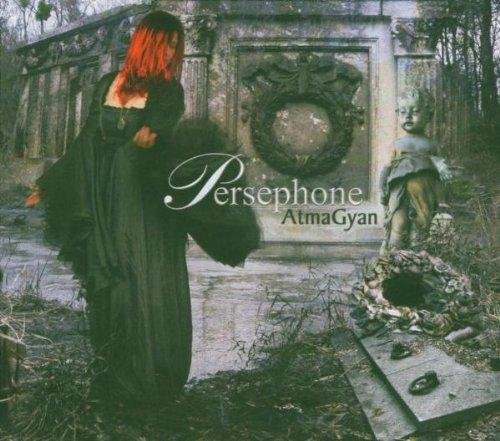 Persephone - Atma Gyan