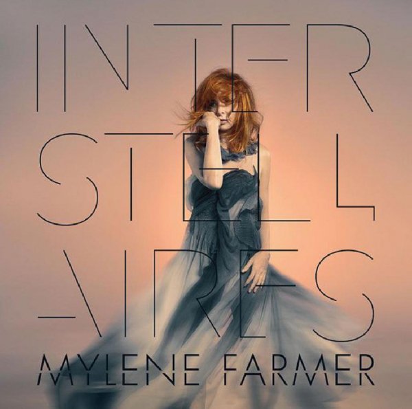 Mylène Farmer - Interstellaires