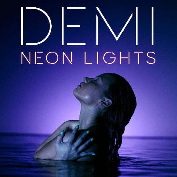 Demi Lovato - Neon Lights