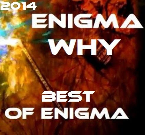 Enigma - Enigma-Why (Не изданная версия)