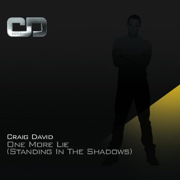 Craig David - One More Lie (Standing In The Shadows)