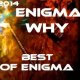 Enigma - Enigma-Why (Не изданная версия)