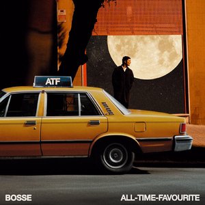 Bosse - All-Time-Favourite