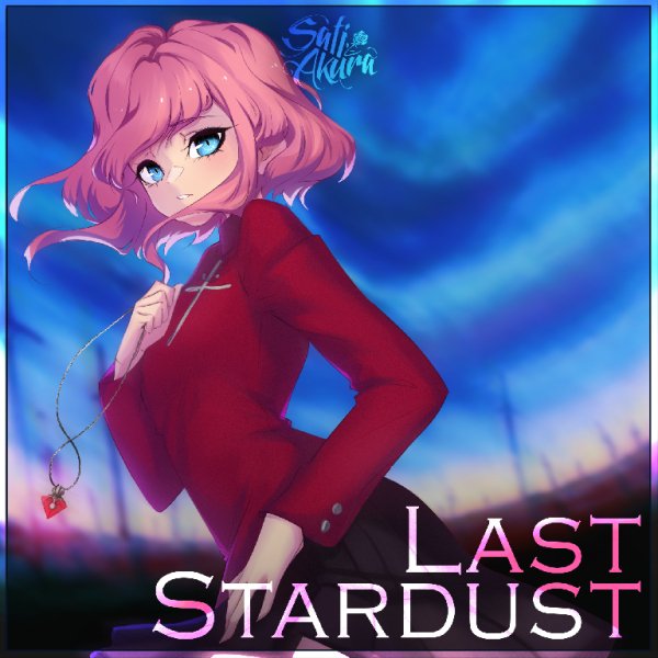 Sati Akura - Last Stardust