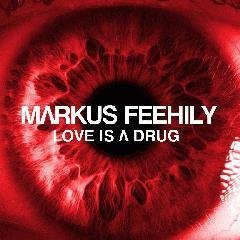 Markus Feehily - Love Is A Drug