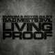 Bad Meets Evil - Living Proof (Instrumental)