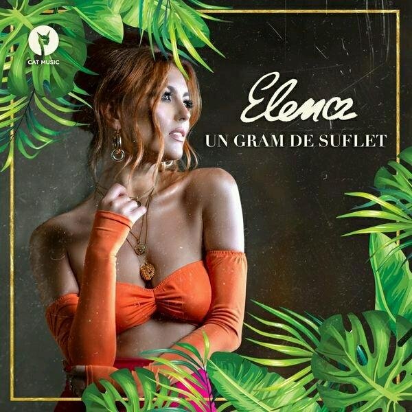 Elena - Un Gram De Suflet