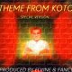 KOTO - Theme From Koto (Special Version)