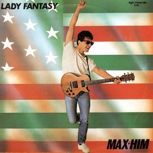 Max Him - Lady Fantasy (1985)