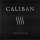 Caliban - Intoxicated