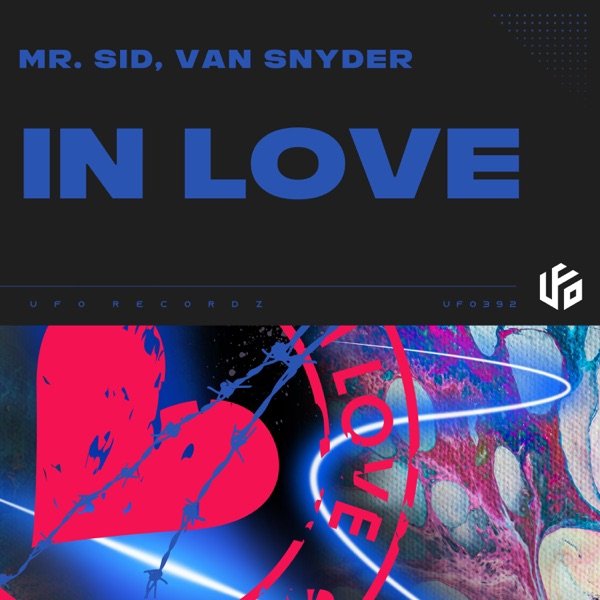 Mr. Sid, Van Snyder - In Love (Extended Mix)