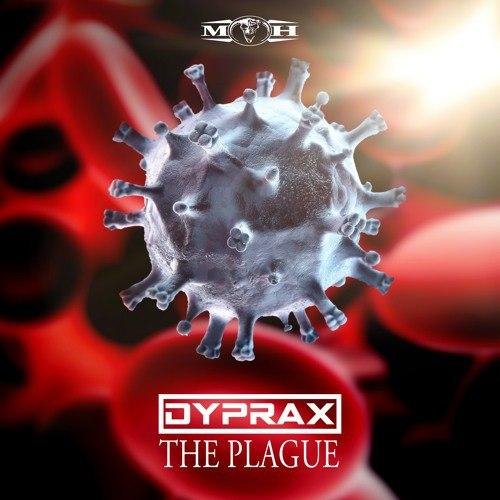 Dyprax - The Plague