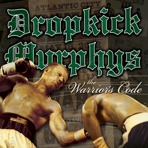 Dropkick Murphys - I'm Shipping Up To Boston