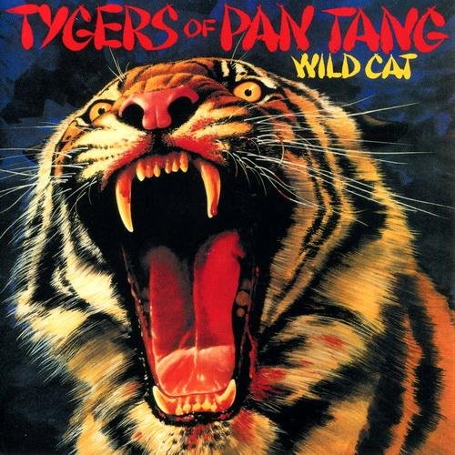 Tygers of Pan Tang - Don't Touch Me There