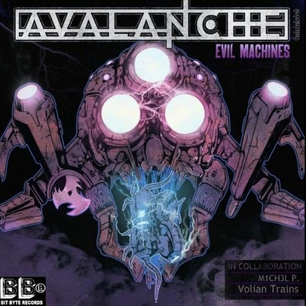 Avalanche - Evil Machines