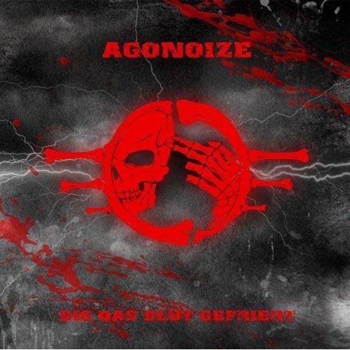 Agonoize - Bis Das Blut Gefriert Egener Remix By Agonoize