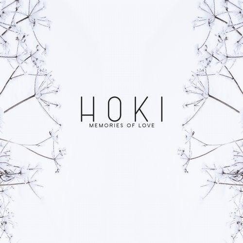 HOKI - Memories of Love (DSF Remix)