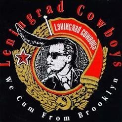 Leningrad Cowboys - Thru The Wire