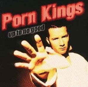 Porn Kings - Get Down