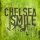 Chelsea Smile - Walking On Thin Ice