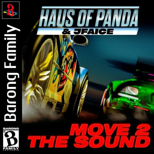 Haus of Panda &amp; JFAICE - MOVE 2 THE SOUND