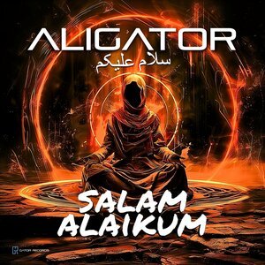 DJ Aligator - Salam Alaikum