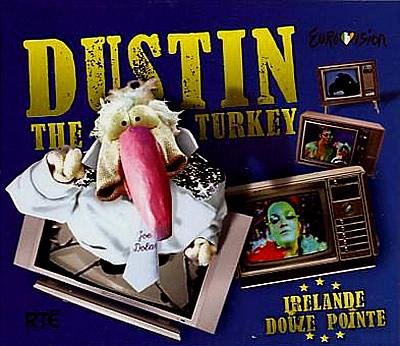 Dustin The Turkey - Irlande Douze Pointe