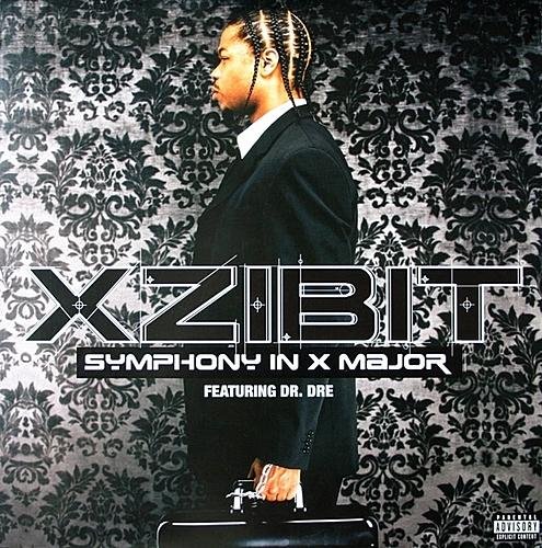 Xzibit - Symphony In X Major (feat. Dr. Dre)