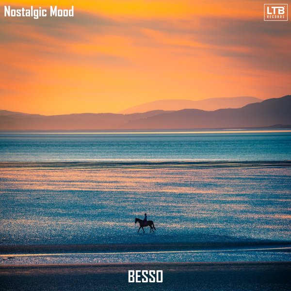 Besso - Nostalgic Mood (Original Mix)