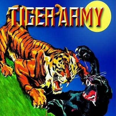 Tiger Army - Never Die