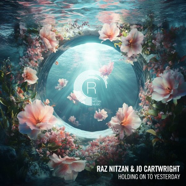 Raz Nitzan & Jo Cartwright - Holding On To Yesterday