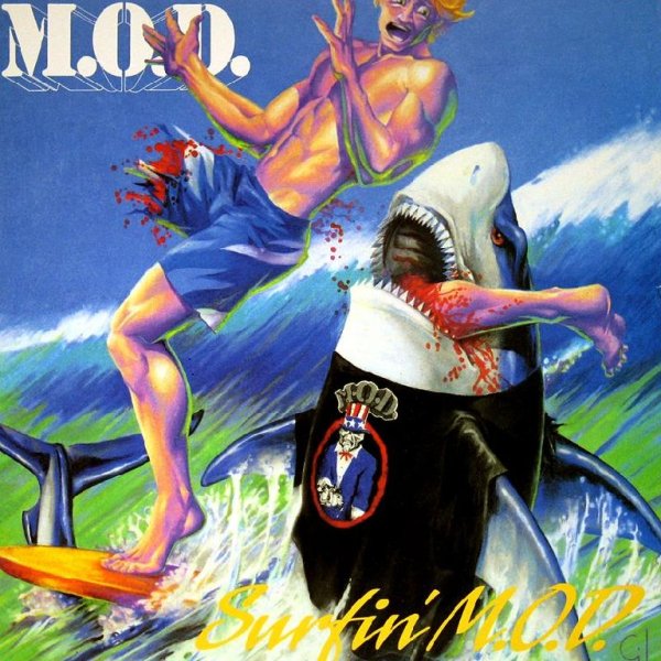 M.O.D. - Surfin' U.S.A. (The Beach Boys cover)