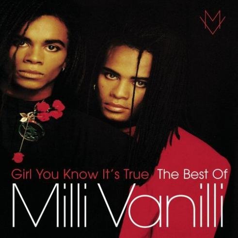 Milli Vanilli - Girl You Know Its True Super Club Mix