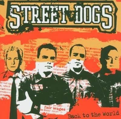 Street Dogs - White Collar Fraud