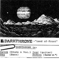 DARKTHRONE - Land Of Frost