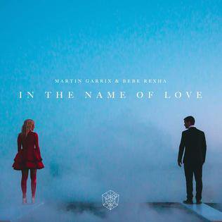 Martin Garrix & Bebe Rexha - In the Name of Love